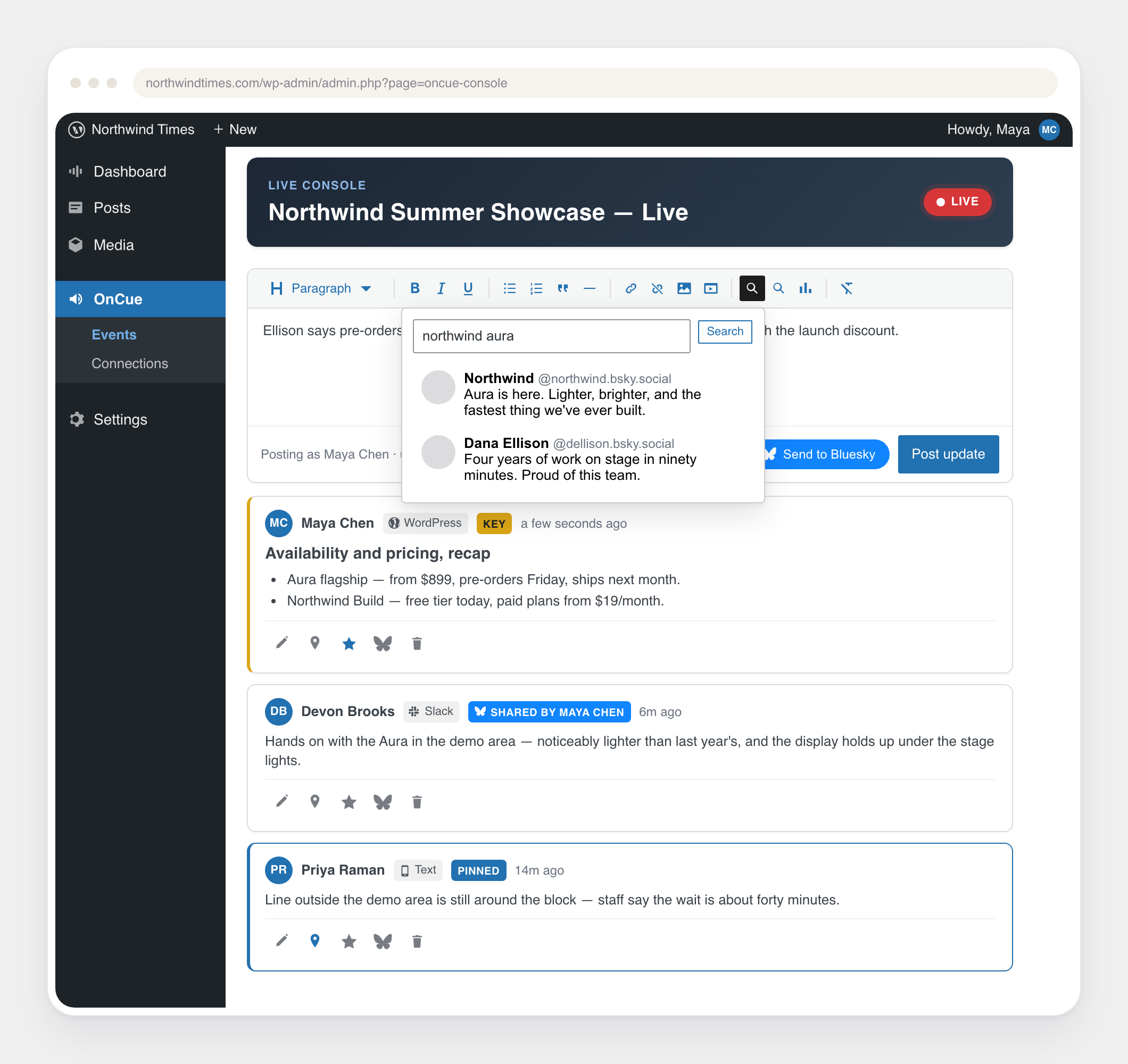 The OnCue live console inside WordPress admin: a composer with a formatting toolbar, an open Bluesky search panel showing matching posts, and a feed of updates filed from WordPress, Slack, and SMS.